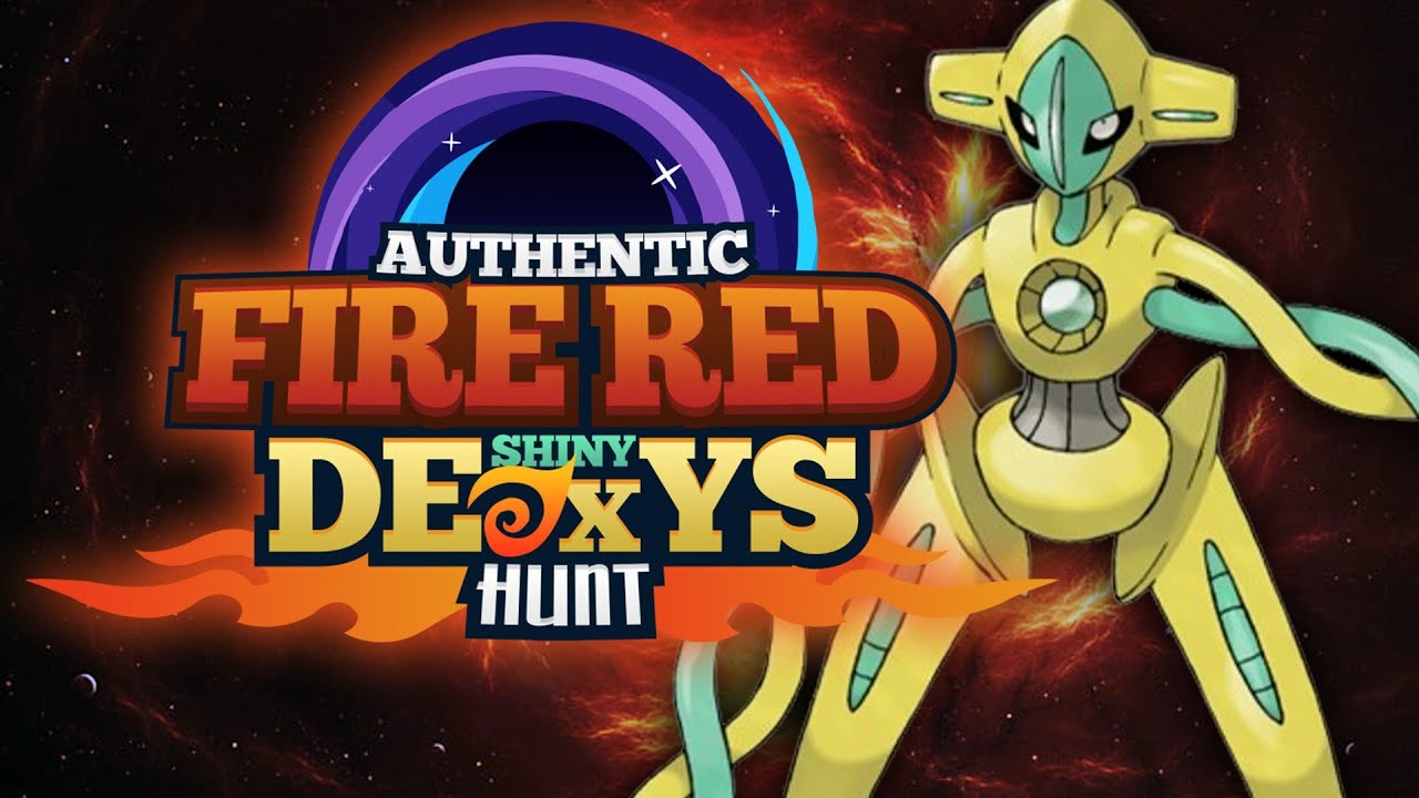 Authentic Shiny Deoxys Hunt - Pokemon FireRed 